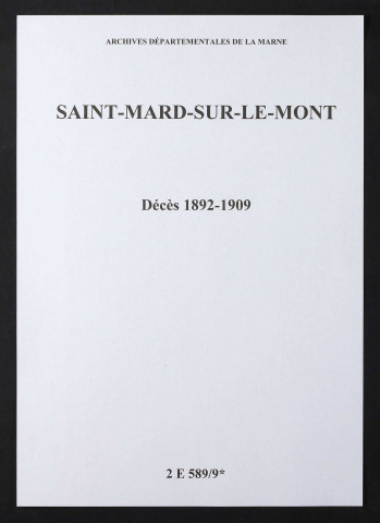 Saint-Mard-sur-le-Mont. Décès 1892-1909