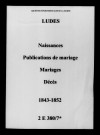 Ludes. Naissances, publications de mariage, mariages, décès 1843-1852