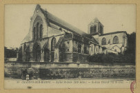 CHÂLONS-EN-CHAMPAGNE. 59- Église St-Jean (XIIe siècle). St-Jean church (12 th cent).
ParisLévy Fils et Cie.Sans date
