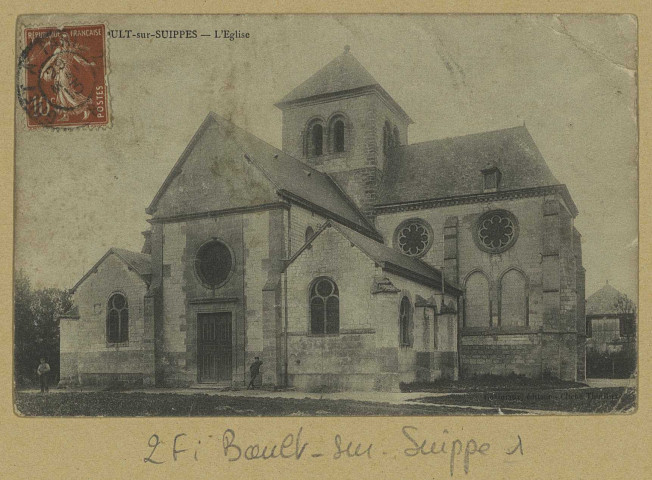 BOULT-SUR-SUIPPE. L'Église/ Thuillier, photographe à Reims.
Édition Goviniaux.Sans date