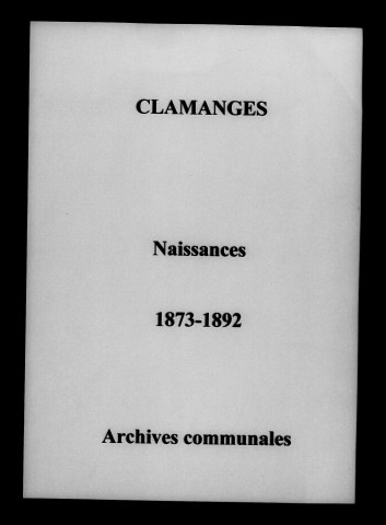 Clamanges. Naissances 1873-1892