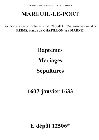 Mareuil-le-Port. Baptêmes, mariages, sépultures 1607-1633