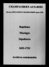 Champaubert-aux-Bois. Baptêmes, mariages, sépultures 1692-1732