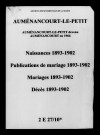 Auménancourt-le-Petit. Naissances, publications de mariage, mariages, décès 1893-1902
