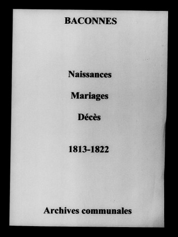 Baconnes. Naissances, mariages, décès 1813-1822