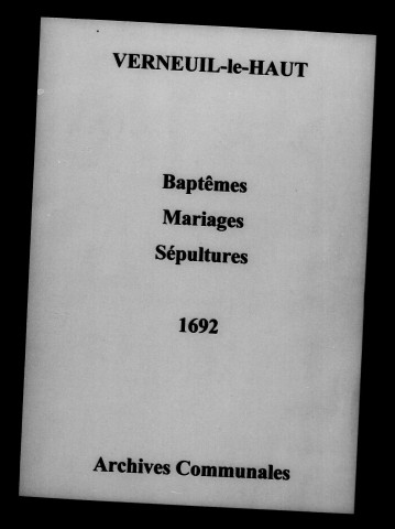 Verneuil. Baptêmes, mariages, sépultures 1692