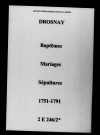 Drosnay. Baptêmes, mariages, sépultures 1751-1791