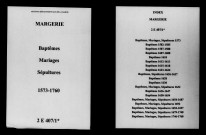 Margerie. Baptêmes, mariages, sépultures 1573-1760