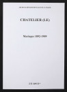 Châtelier (Le). Mariages 1892-1909