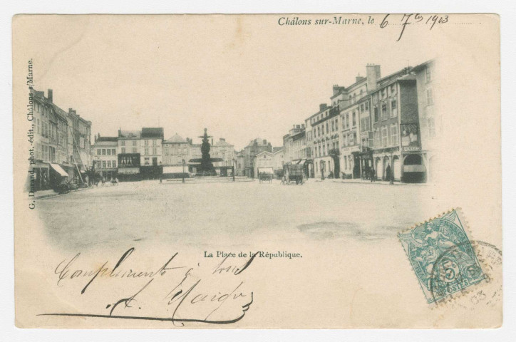 CHALONS-EN-CHAMPAGNE, le 06/07/1903. La Place de la République.
G. Durand, phot.-édit.1903