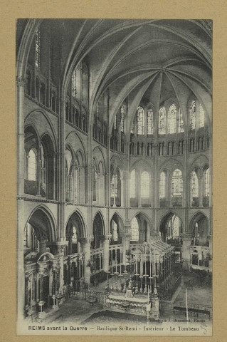 REIMS. Reims avant la guerre - Basilique Saint-Remi - Intérieur - Le Tombeau.
(51 - Reimsphototypie J. Bienaimé).Sans date