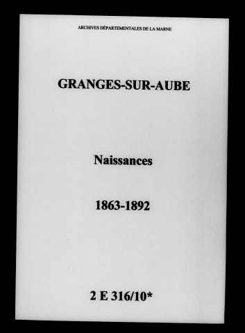 Granges-sur-Aube. Naissances 1863-1892
