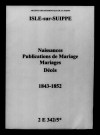 Isles-sur-Suippe. Naissances, publications de mariage, mariages, décès 1843-1852