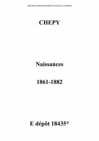 Chepy. Naissances 1861-1882