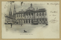 CHÂLONS-EN-CHAMPAGNE. Place de l'Hôtel de Ville. / G. Durand.
Châlons-sur-MarneG. Durand.1902