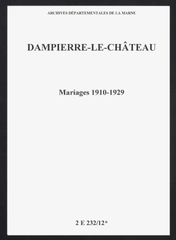 Dampierre-le-Château. Mariages 1910-1929