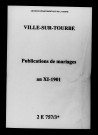 Ville-sur-Tourbe. Publications de mariage an XI-1901