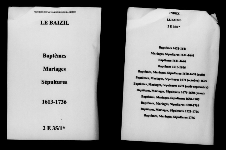 Baizil (Le). Baptêmes, mariages, sépultures 1613-1736