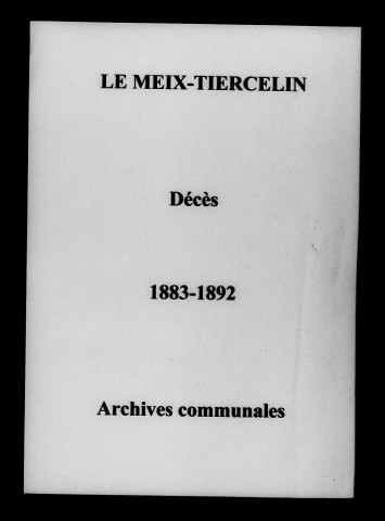 Meix-Tiercelin (Le). Décès 1883-1892