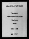 Villers-aux-Noeuds. Naissances, publications de mariage, mariages, décès 1843-1852