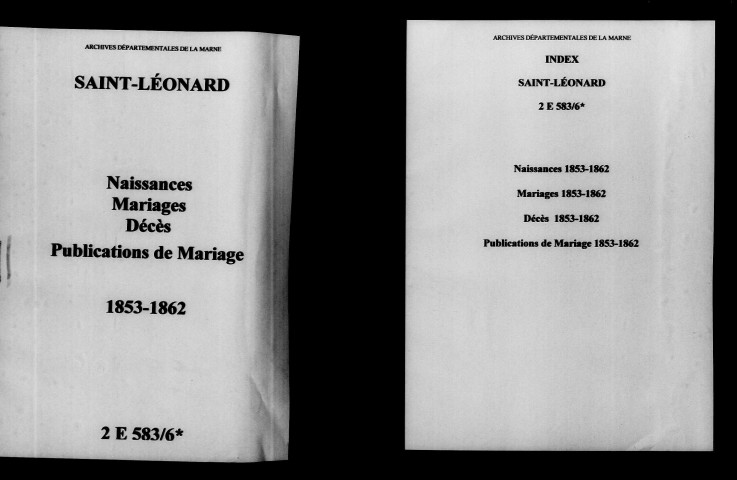 Saint-Léonard. Naissances, mariages, décès, publications de mariage 1853-1862