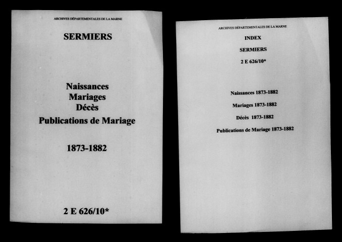 Sermiers. Naissances, mariages, décès, publications de mariage 1873-1882
