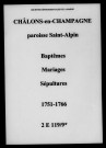 Châlons-sur-Marne. Saint-Alpin. Baptêmes, mariages, sépultures 1751-1766