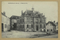 MONTMIRAIL. L'Hôtel de Ville.
Édition Vigneron.[avant 1914]