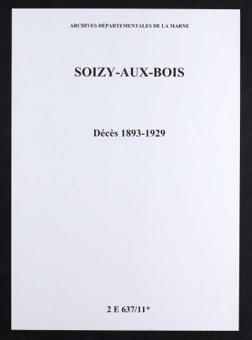 Soizy-aux-Bois. Décès 1893-1929