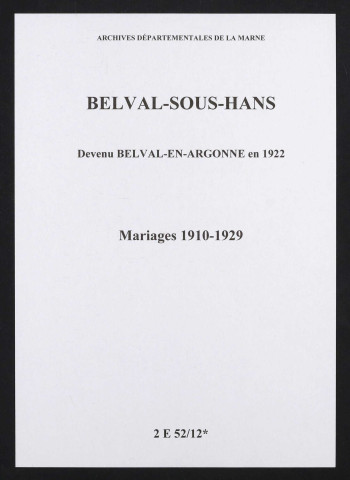 Belval-sous-Hans. Mariages 1910-1929