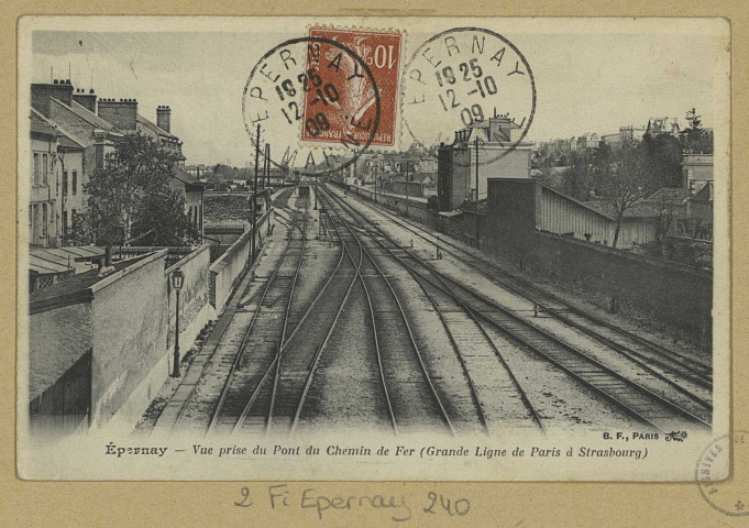 ÉPERNAY. Vue prise du pont du chemin de fer (grande ligne de Paris à Strasbourg). Paris B.F. [vers 1909] 