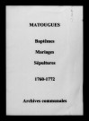 Matougues. Baptêmes, mariages, sépultures 1760-1772