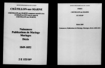 Châtillon-sur-Marne. Naissances, publications de mariage, mariages, décès 1849-1852