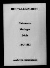 Heiltz-le-Maurupt. Naissances, mariages, décès 1843-1852