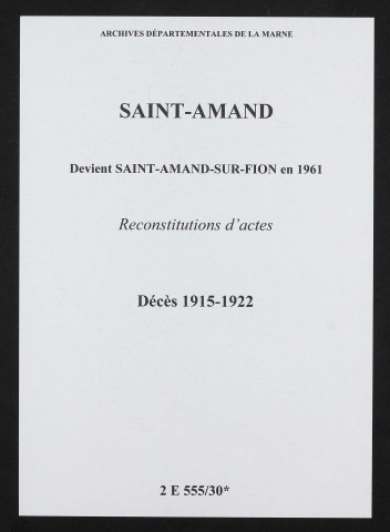 Saint-Amand. Décès 1915-1922 (reconstitutions)