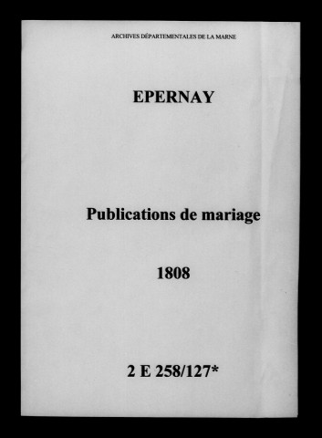 Épernay. Publications de mariage 1808