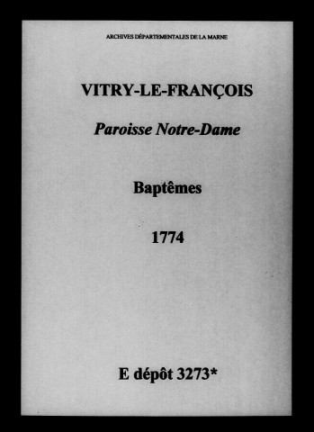 Vitry-le-François. Notre-Dame. Baptêmes 1774