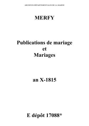 Merfy. Publications de mariage, mariages an X-1815