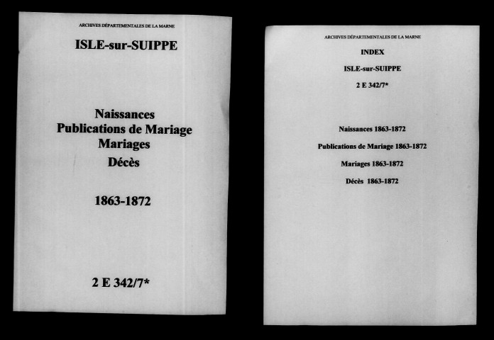 Isles-sur-Suippe. Naissances, publications de mariage, mariages, décès 1863-1872