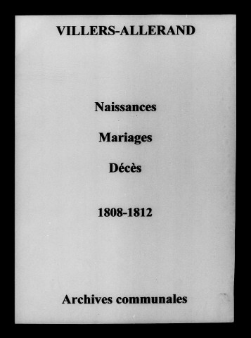 Villers-Allerand. Naissances, mariages, décès 1808-1812