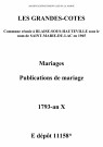 Grandes-Côtes (Les). Mariages, publications de mariage 1793-an X