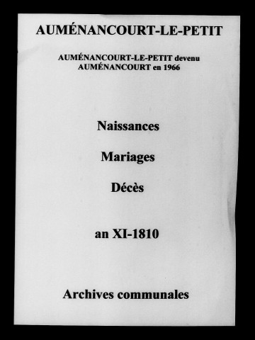 Auménancourt-le-Petit. Naissances, mariages, décès an XI-1810
