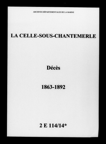 Celle-sous-Chantemerle (La). Décès 1863-1892