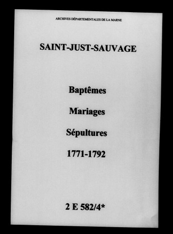 Saint-Just. Baptêmes, mariages, sépultures 1771-1792