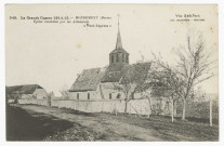 MONDEMENT-MONGIVROUX. La Grande Guerre 1914-15. Église incendiée par les Allemands / Phot-Express.
1914-1918