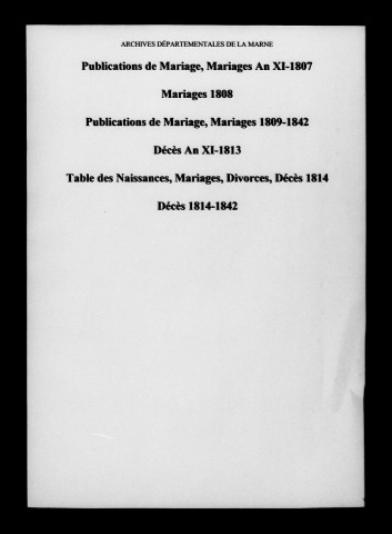 Trosnay. Naissances, publications de mariage, mariages, divorces, décès an XI-1842