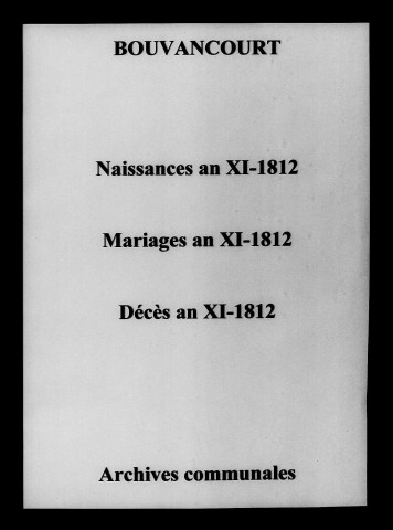 Bouvancourt. Naissances, mariages, décès an XI-1812