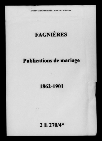 Fagnières. Publications de mariage 1862-1901