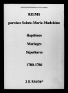 Reims. Sainte-Marie-Madeleine. Baptêmes, mariages, sépultures 1780-1786
