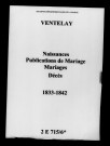 Ventelay. Naissances, publications de mariage, mariages, décès 1833-1842